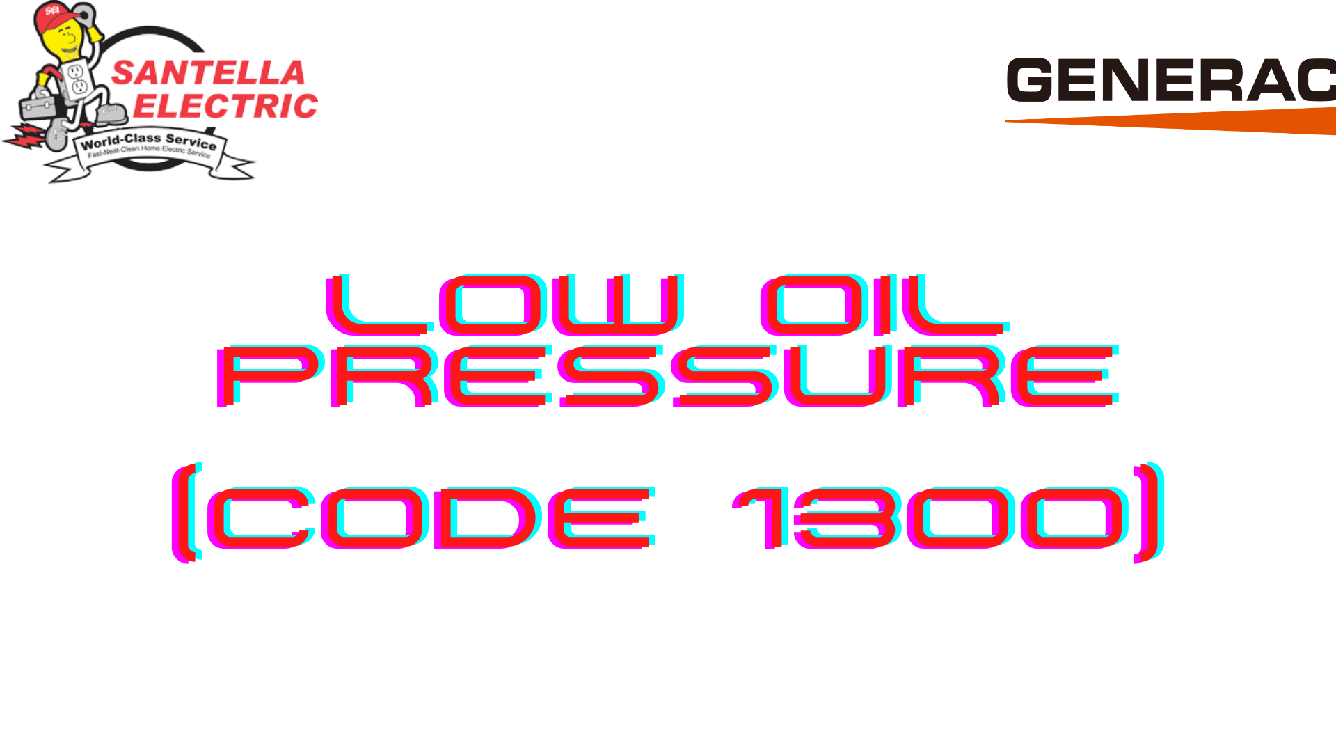 Generac Error Code - Low Oil Pressure (Code 1300)