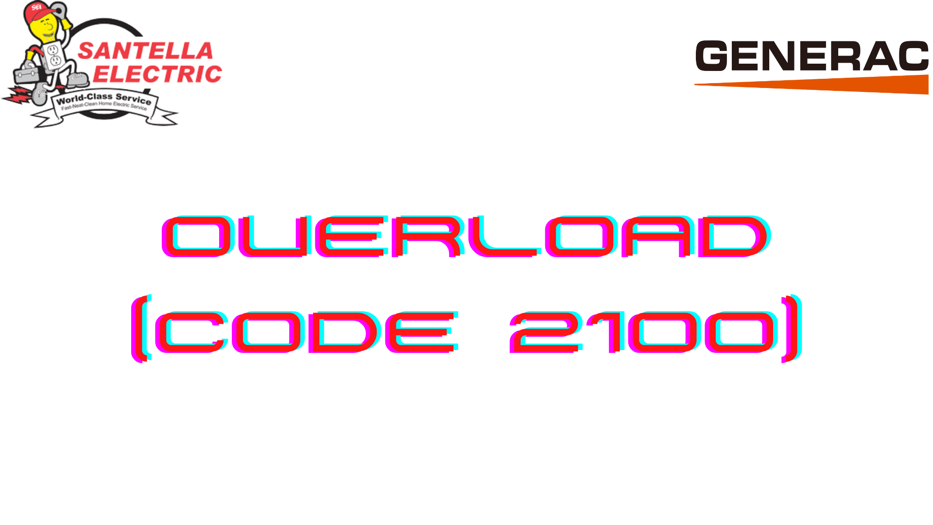 Generac Error Code - Overload (Code 2100)
